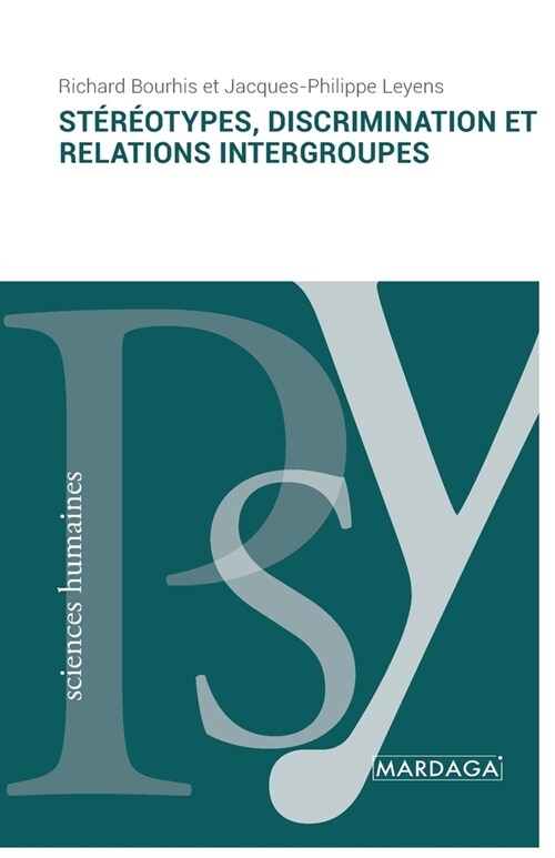 St??types, discrimination et relations intergroupes (Paperback)