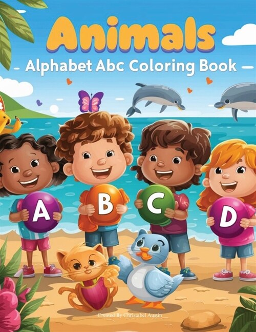 Animals Alphabet ABC Coloring book for Kids ages 2-4 (Paperback)