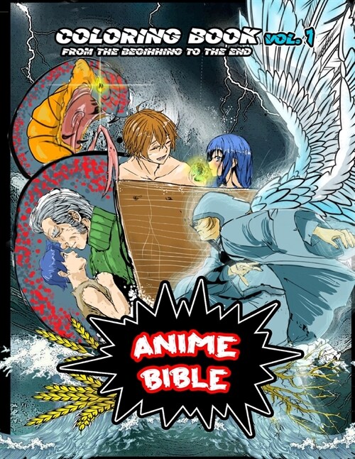 Anime Bible From The Beginning To The End Vol. 1: Coloring book (Paperback)