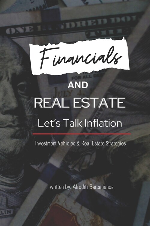 Financials and Real Estate: Lets Talk Inflation (Paperback)