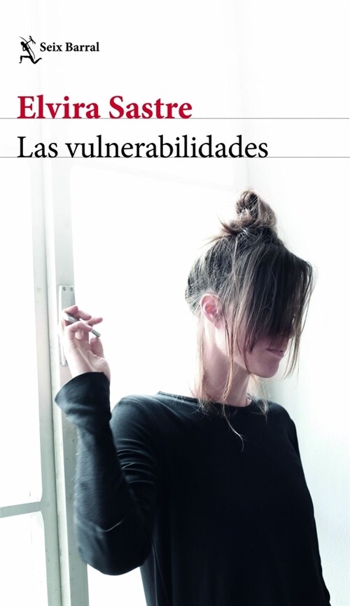 Las Vulnerabilidades / Vulnerabilities (Paperback)