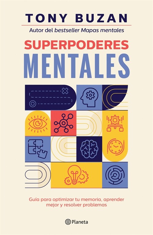 Superpoderes Mentales: Gu? Para Optimizar Tu Memoria, Aprender Mejor Y Resolver Problemas / Brain Power (Paperback)