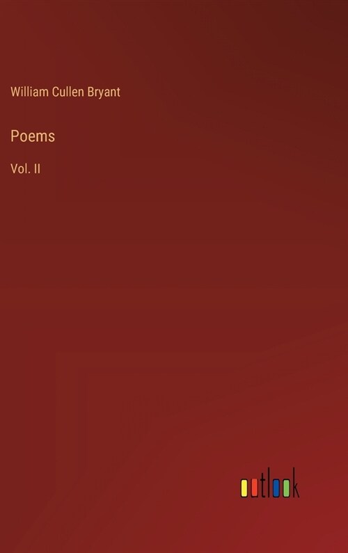 Poems: Vol. II (Hardcover)