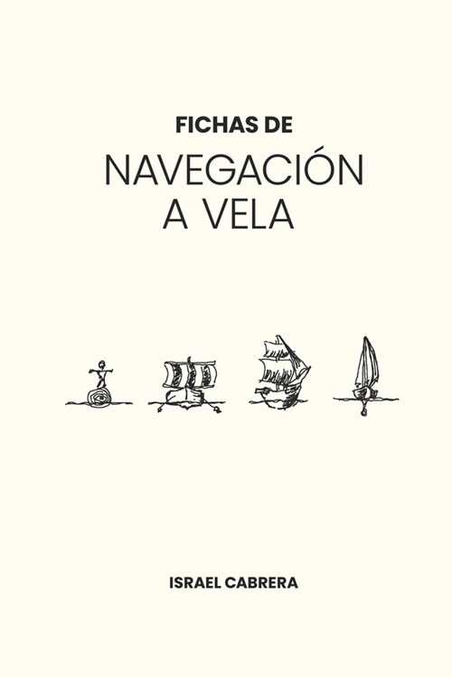 Fichas de Navegaci? a Vela (Paperback)