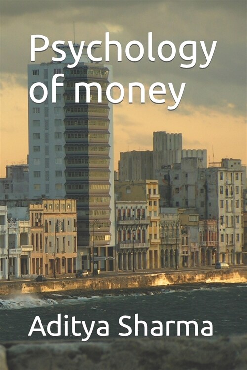 Psychology of money (Paperback)