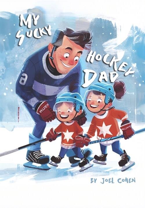 My Sucky Hockey Dad (Paperback)