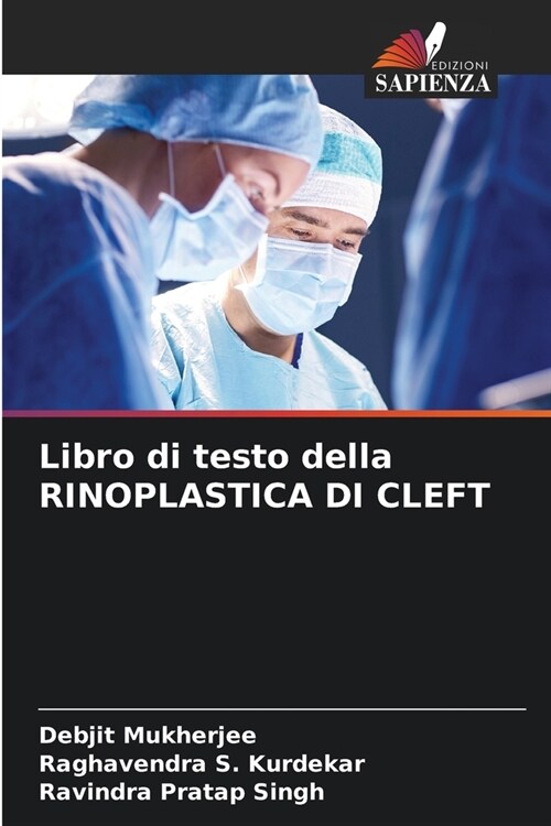 Libro di testo della RINOPLASTICA DI CLEFT (Paperback)