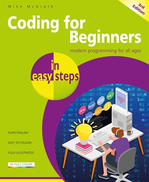 Coding for Beginners in Easy Steps (Paperback, 3rd ed.)