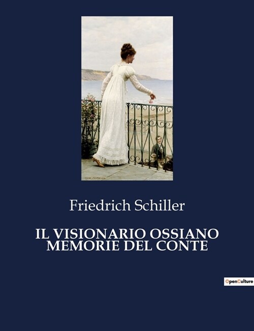 Il Visionario Ossiano Memorie del Conte (Paperback)