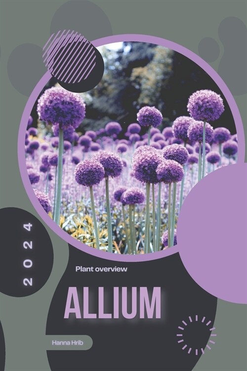Allium: Simply beginners guide (Paperback)