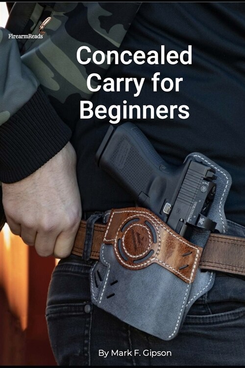 Concealed Carry for Beginners (Paperback)