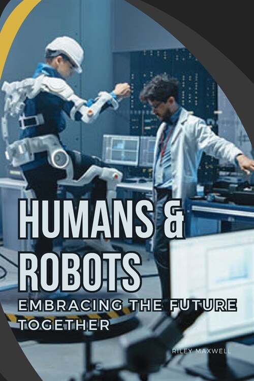 Humans & Robots (Paperback)