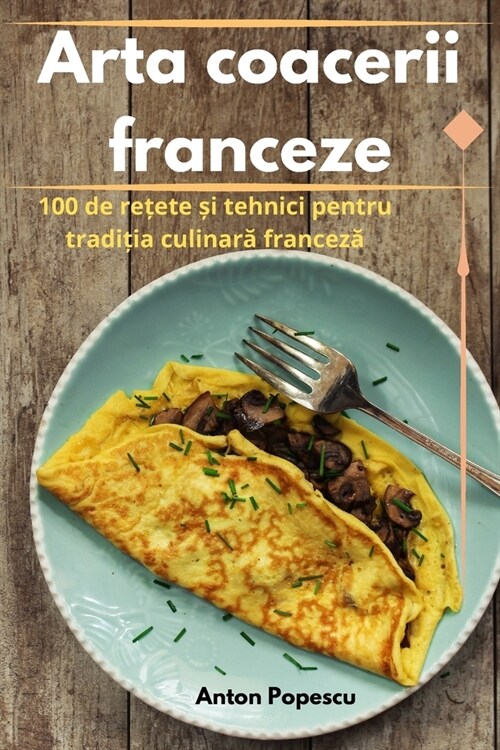 Arta coacerii franceze (Paperback)