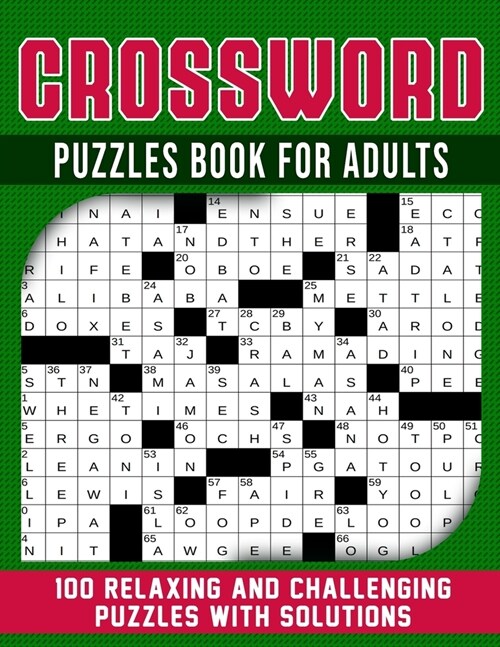 Crossword Puzzles Book For Adults: 100 relaxing and challenging Puzzles With Solutions (Paperback)