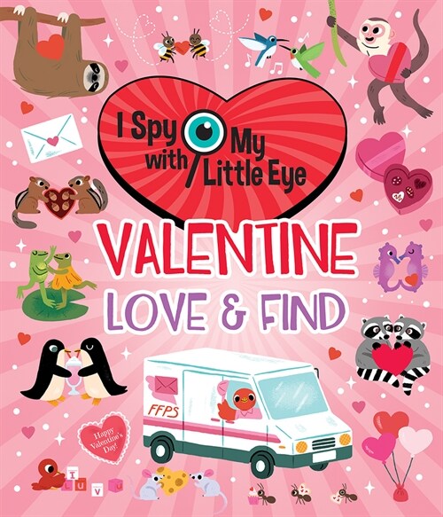 Valentine Love & Find (I Spy with My Little Eye) (Hardcover)