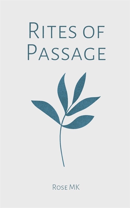 Rites of Passage (Paperback)