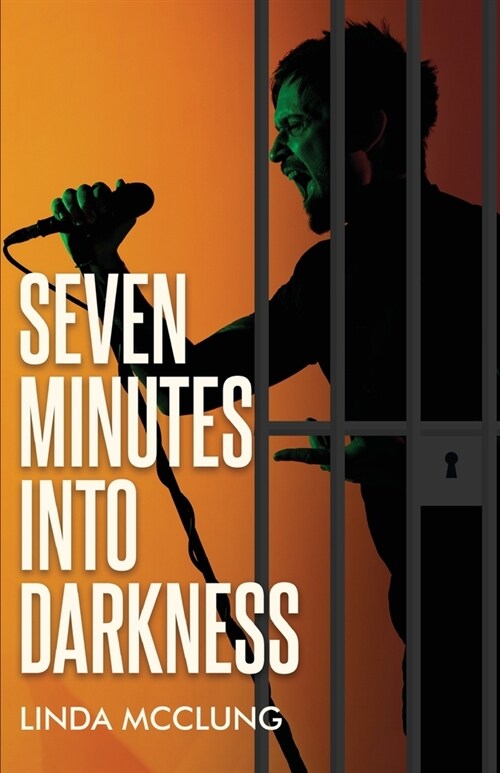 Seven Minutes Into Darkness (Paperback)