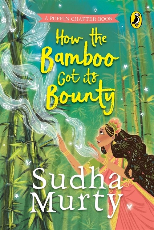 How the Bamboo Got Its Bounty (Hardcover)