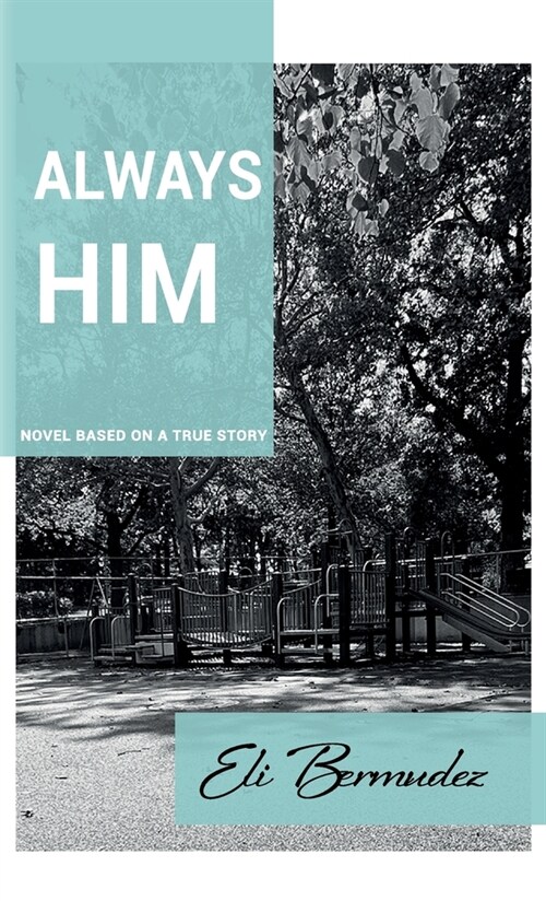 Always HIM (Hardcover)
