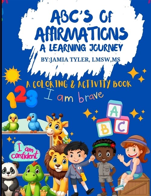ABCS of Affirmations: A Learning Journey (Paperback)