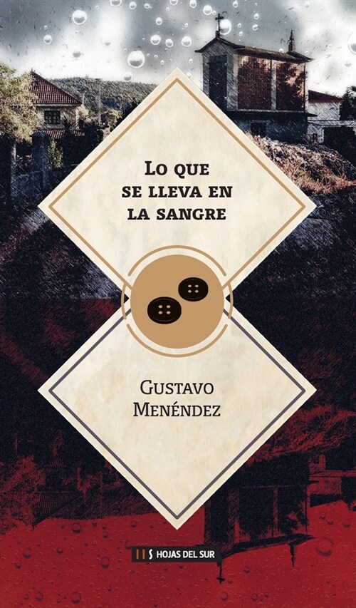 Lo que se lleva en la sangre (Paperback)