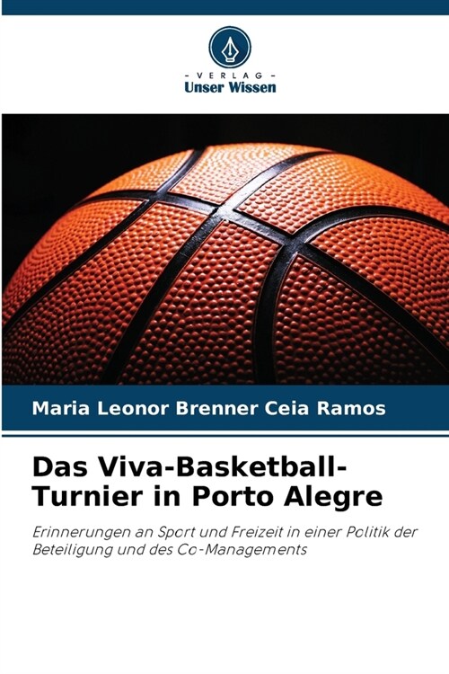 Das Viva-Basketball-Turnier in Porto Alegre (Paperback)