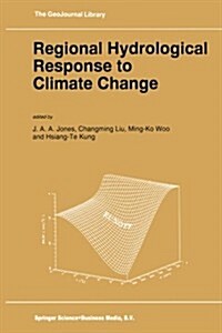 Regional Hydrological Response to Climate Change (Paperback, 1996)