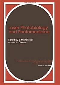 Laser Photobiology and Photomedicine (Paperback, Softcover Repri)