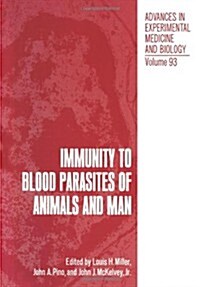 Immunity to Blood Parasites of Animals and Man (Paperback, Softcover Repri)