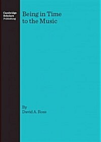 Being in Time to the Music (Hardcover)