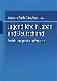 Jugendliche in Japan Und Deutschland (Paperback)