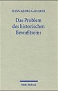 Das Problem Des Historischen Bewusstseins (Paperback)