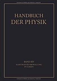 Elektrizit?sbewegung in Gasen (Paperback, Softcover Repri)