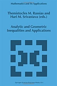 Analytic and Geometric Inequalities and Applications (Paperback, Softcover Repri)