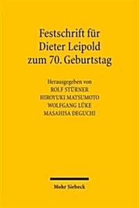 Festschrift Fur Dieter Leipold Zum 70. Geburtstag (Hardcover)