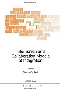 Information and Collaboration Models of Integration (Paperback, Softcover Repri)