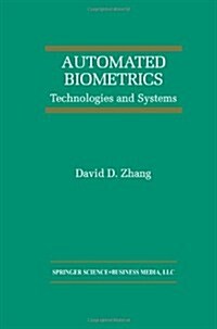 Automated Biometrics: Technologies and Systems (Paperback, Softcover Repri)