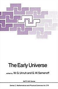 The Early Universe (Paperback, 1988)