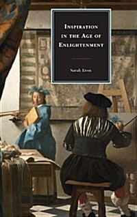 Inspiration in the Age of Enlightenment (Hardcover)