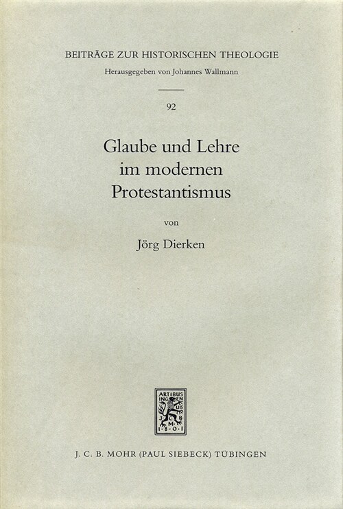 Glaube Und Lehre Im Modernen Protestantismus: Studien Zum Verhaltnis Von Religiosem Vollzug Und Theologischer Bestimmtheit Bei Barth Und Bultmann Sowi (Hardcover)