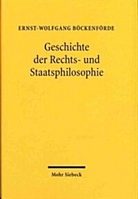 Geschichte Der Rechts- Und Staatsphilosophie: Antike Und Mittelalter (Hardcover, 2, Revised)