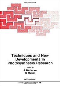 Techniques and New Developments in Photosynthesis Research (Paperback, Softcover Repri)