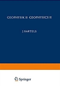 Geophysik II / Geophysics II (Paperback, Softcover Repri)