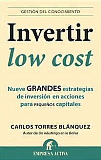 Invertir Low Cost (Paperback)