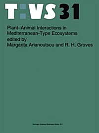 Plant-Animal Interactions in Mediterranean-Type Ecosystems (Paperback, Softcover Repri)