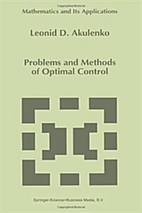 Problems and Methods of Optimal Control (Paperback, Softcover Repri)