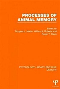 Processes of Animal Memory (PLE: Memory) (Hardcover)