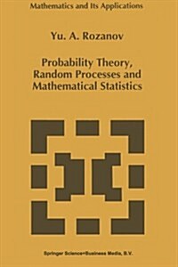 Probability Theory, Random Processes and Mathematical Statistics (Paperback, Softcover Repri)