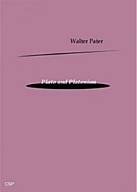 Plato and Platonism : A Series of Lectures (Hardcover)