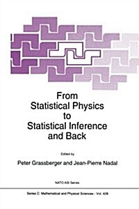 From Statistical Physics to Statistical Inference and Back (Paperback, Softcover Repri)